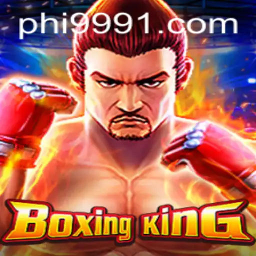 Unleashing the Thrill of BoxingKing: Exploring the Dynamics of the Game and the Impact of 'phi 999'