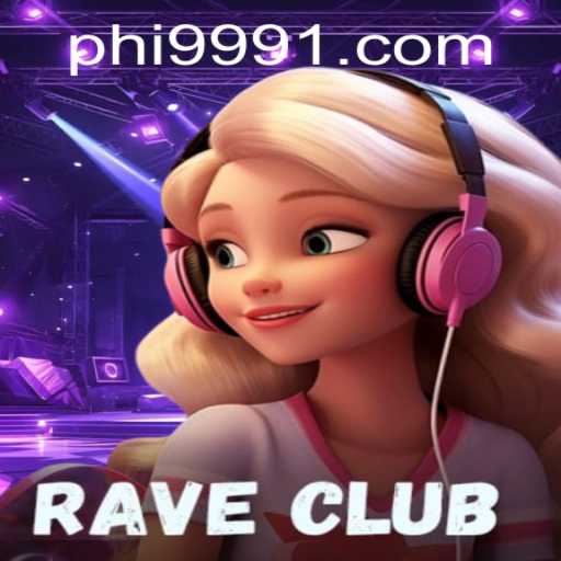Discover RaveClub: The Thrilling Virtual World of Phi 999